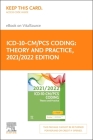 ICD-10-CM/PCs Coding: Theory and Practice, 2021/2022 Edition Elsevier eBook on Vitalsource (Retail Access Card) By Elsevier Inc Cover Image