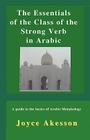The Essentials of the Class of the Strong Verb in Arabic Cover Image