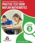 NAPLAN NUMERACY SKILLS Practice Test Book NAPLAN Mathematics Year 3 Cover Image