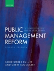 Public Management Reform: A Comparative Analysis - Into the Age of Austerity Cover Image