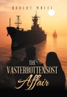 The Vasterbottensost Affair By Robert Mucci Cover Image