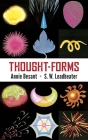 Thought Forms By Annie Besant, C. W. Leadbeater Cover Image