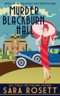 Murder at Blackburn Hall By Sara Rosett Cover Image