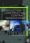 Introduction to Construction Contract Management Cover Image