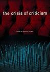 The Crisis of Criticism By Sharon Beder (Editor) Cover Image