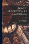 Turkey Production in California; E110 Cover Image