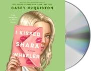 I Kissed Shara Wheeler: A Novel Cover Image