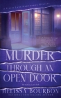 Murder Through an Open Door: The Truth is an Open Book By Melissa Bourbon Cover Image