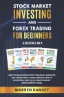 STOCK MARKET INVESTING and FOREX TRADING FOR BEGINNERS - 6 Books in 1: How to Make Money With Financial Markets, Day Trade for a living, Master Crypto Cover Image
