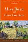 Over The Gate By Miss Read Cover Image