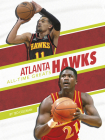 Atlanta Hawks All-Time Greats By Ted Coleman Cover Image