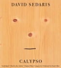 Calypso By David Sedaris, David Sedaris (Read by) Cover Image