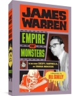 James Warren, Empire of Monsters: The Man Behind Creepy, Vampirella, and Famous Monsters By Bill Schelly Cover Image