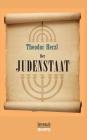 Der Judenstaat: Versuch einer modernen Lösung der Judenfrage By Theodor Herzl Cover Image
