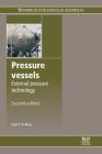Pressure Vessels: External Pressure Technology By Carl T. F. Ross Cover Image