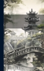 China By George Wingrove Cooke Cover Image