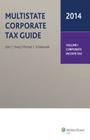 Multistate Corporate Tax Guide, 2014 Edition (2 Volumes) By John C. Healy, Michael S. Schadewald Cover Image