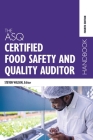 The ASQ Certified Food Safety and Quality Auditor Handbook Cover Image