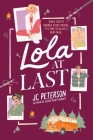 Lola at Last By J. C. Peterson Cover Image