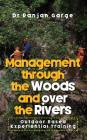 Management Through the Woods and Over the Rivers: Outdoor Based Experiential Training Cover Image