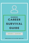 Business Career SURVIVAL GUIDE Cover Image