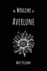 The Woolems of Averlune By Matt Pelicano, Sandra Stanton (Illustrator) Cover Image