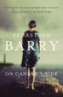 On Canaan's Side: A Novel By Sebastian Barry Cover Image