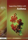 Supporting Children with Asthma (Supporting Children S) By Hull Learning Services Cover Image