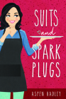 Suits and Spark Plugs Cover Image