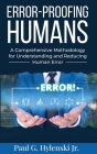 Error-Proofing Humans By Paul G. Hylenski Cover Image