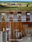 Wine Science: Principles and Applications (Food Science and Technology) By Ronald S. Jackson Cover Image