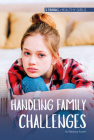 Handling Family Challenges By Rebecca Rowell Cover Image