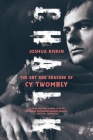 Chalk: The Art and Erasure of Cy Twombly By Joshua Rivkin Cover Image