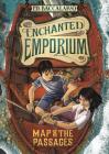 Map of the Passages (Enchanted Emporium #3) By Pierdomenico Baccalario, Iacopo Bruno (Illustrator), Nanette McGuinness (Translator) Cover Image
