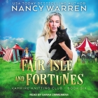 Fair Isle and Fortunes Lib/E By Nancy Warren, Sarah Zimmerman (Read by) Cover Image