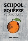 School of Squeeze Cover Image