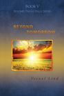 Beyond Tomorrow By Vernal Lind Cover Image