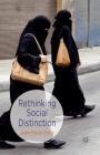 Rethinking Social Distinction By J. Daloz Cover Image