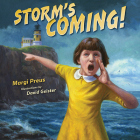 Storm's Coming! By Margi Preus, David Geister (Illustrator) Cover Image