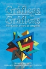 Gráficas De Gráficas: Introducción a Teoría De Categorías By Zbigniew Oziewicz, Fernando Raymundo Velazquez Quesada Cover Image