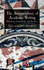 The Semiperiphery of Academic Writing: Discourses, Communities and Practices By K. Bennett (Editor) Cover Image
