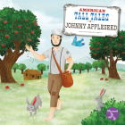 Johnny Appleseed (American Tall Tales) By Shannon Anderson, Anglika Dewi Anggreini (Illustrator) Cover Image