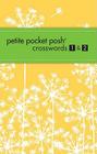 Petite Pocket Posh Crosswords 1 & 2 By The Puzzle Society Cover Image
