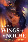 On the Wings of La Noche Cover Image