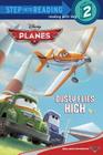 Dusty Flies High (Disney Planes) (Step into Reading) Cover Image