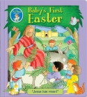 Baby's First Easter (First Bible Collection) By Lori C. Froeb, Moira MacLean (Illustrator) Cover Image