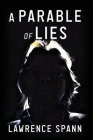 A Parable of Lies Cover Image