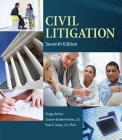 Civil Litigation (Mindtap Course List) By Peggy Kerley, Joanne Banker Hames, Sukys Cover Image