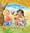 Dios es bueno todo el tiempo (God Is Good… All the Time) Cover Image