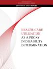 Health-Care Utilization as a Proxy in Disability Determination Cover Image